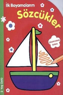 İlk Boyamalarım : Sözcükler - Parıltı Yayınları Kitap