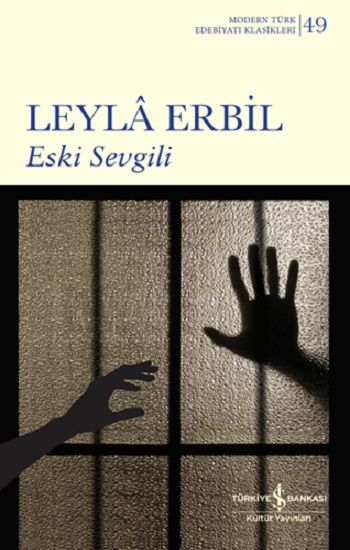 Eski Sevgili (Ciltli) - İş Bankası Kültür Yayınları Kitap
