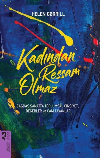 Kadından Ressam Olmaz - Hayalperest Yayınları Kitap