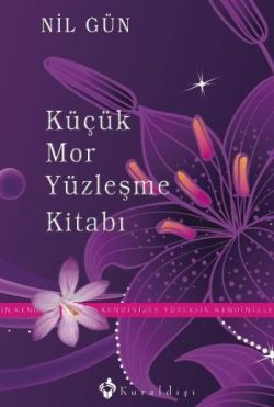 Küçük Mor Yüzleşme Kitabı - Kuraldışı Yayınevi Kitap