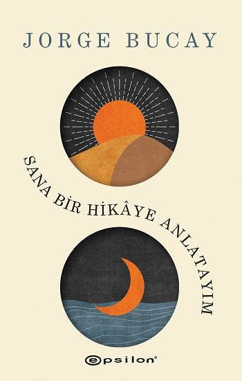 Sana Bir Hikaye Anlatayım - Epsilon Yayınları Kitap