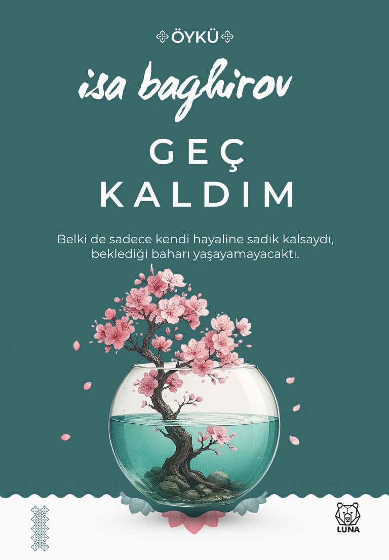 Geç Kaldım - Luna Yayınları Kitap