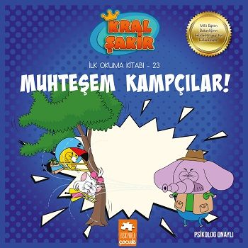 Muhteşem Kampçılar-Kral Şakir İlk Okuma-23 - Eksik Parça Yayınları Kitap
