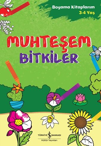 Muhteşem Bitkiler - İş Bankası Kültür Yayınları Kitap