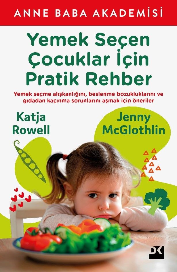 Yemek Seçen Çocuklar İçin Pratik Rehber - Doğan Kitap Kitap
