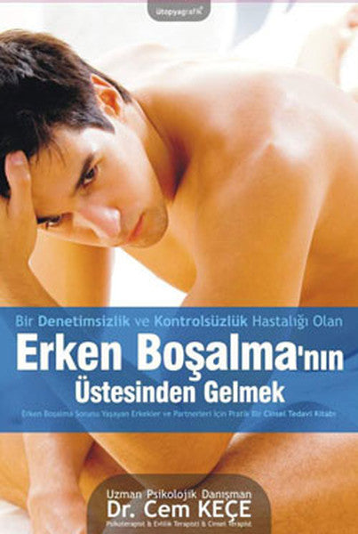 Erken Boşalma'nın Üstesinden Gelmek - Pusula Yayınevi  (Ankara) Kitap