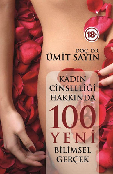 Kadın Cinselliğinde 100 Yeni Bilimsel Gerçek - Pusula Yayınevi  (Ankara) Kitap