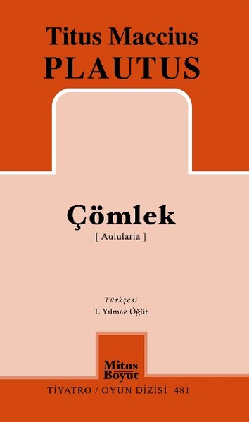 Çömlek (Aulularia) - Mitos Boyut Yayınları Kitap