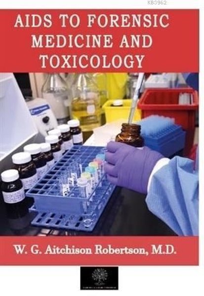 Aids to Forensic Medicine and Toxicology - Platanus Publishing Kitap