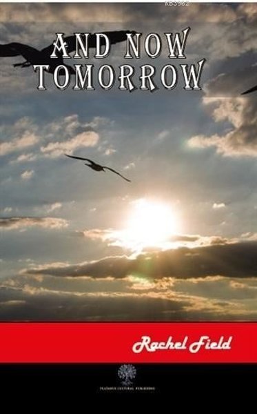 And Now Tomorrow - Platanus Publishing Kitap