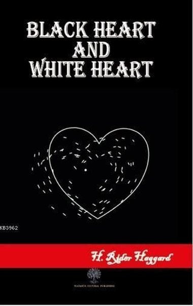 Black Heart and White Heart - Platanus Publishing Kitap