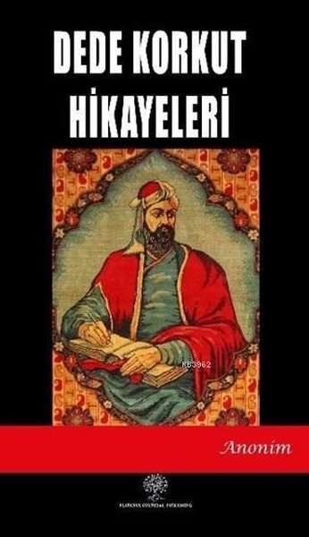 Dede Korkut Hikayeleri - Platanus Publishing Kitap