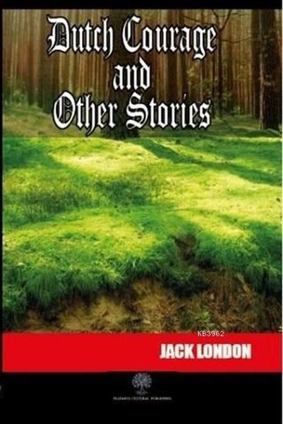 Dutch Courage and Other Stories - Platanus Publishing Kitap