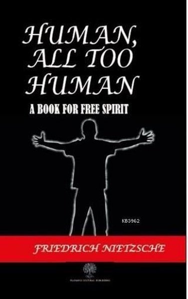 Human All Too Human - Platanus Publishing Kitap