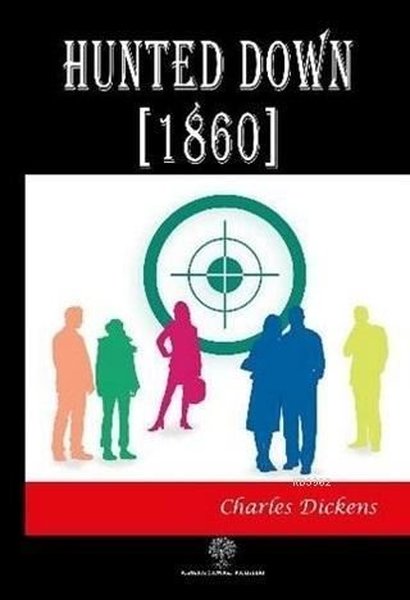 Hunted Down (1860) - Platanus Publishing Kitap