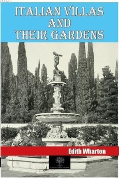 Italian Villas and Their Gardens - Platanus Publishing Kitap