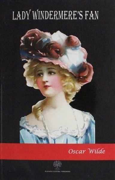 Lady Windermere's Fan - Platanus Publishing Kitap