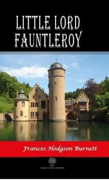 Little Lord Fauntleroy - Platanus Publishing Kitap