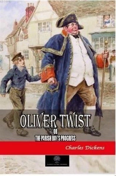 Oliver Twist or The Parish Boy's Progress - Platanus Publishing Kitap