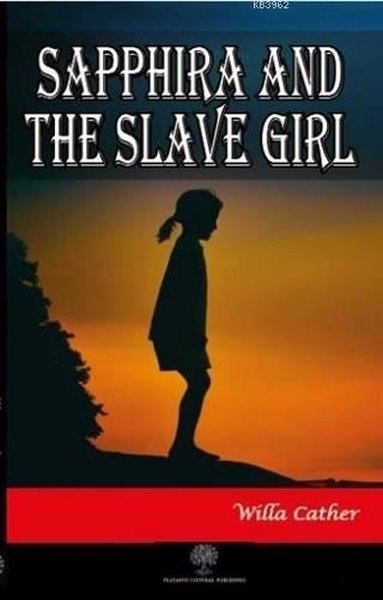 Sapphira and the Slave Girl - Platanus Publishing Kitap