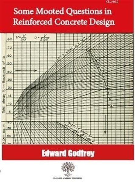 Some Mooted Questions in Reinforced Concrete Design - Platanus Publishing Kitap