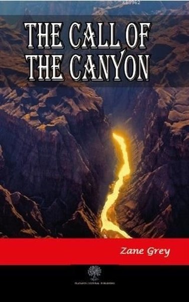 The Call of the Canyon - Platanus Publishing Kitap