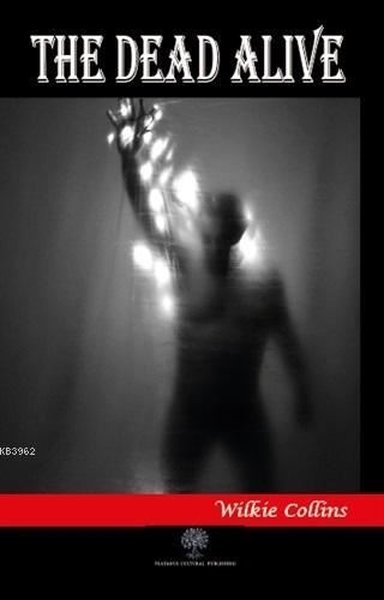 The Dead Alive - Platanus Publishing Kitap