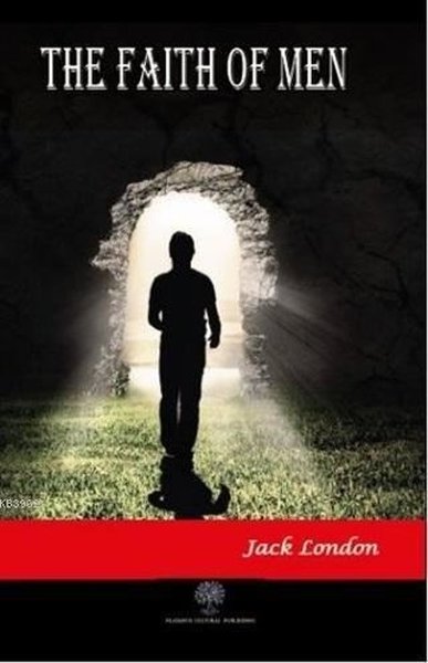 The Faith of Men - Platanus Publishing Kitap