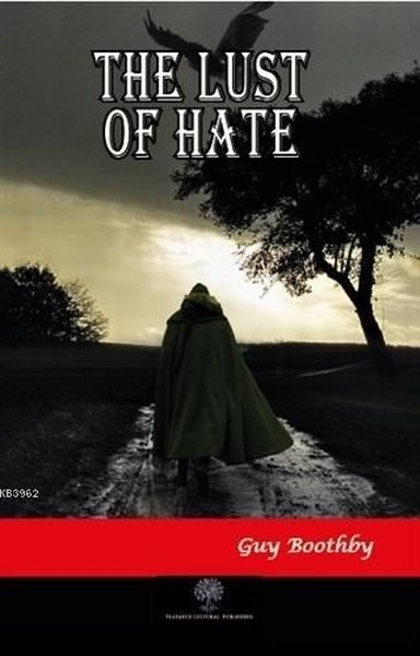 The Lust of Hate - Platanus Publishing Kitap
