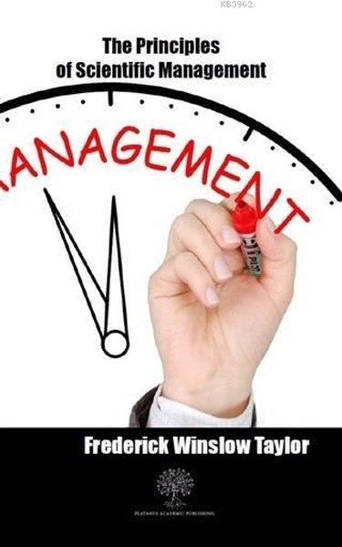 The Principles of Scientific Management - Platanus Publishing Kitap