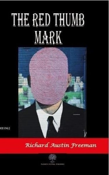 The Red Thumb Mark - Platanus Publishing Kitap