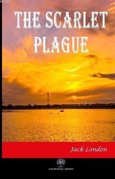 The Scarlet Plague - Platanus Publishing Kitap
