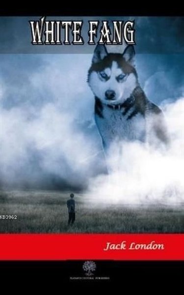 White Fang - Platanus Publishing Kitap