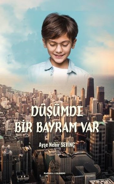 Düşümde Bir Bayram Var - Platanus Publishing Kitap