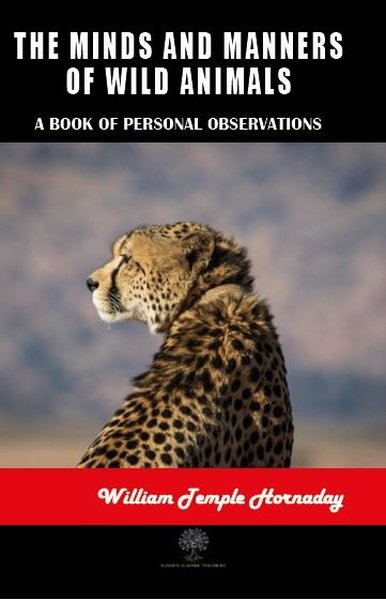 The Minds and Manners of Wild Animals - Platanus Publishing Kitap