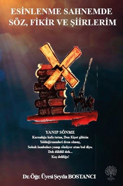 Esinlenme Sahnemde Söz Fikir ve Şiirlerim - Platanus Publishing Kitap