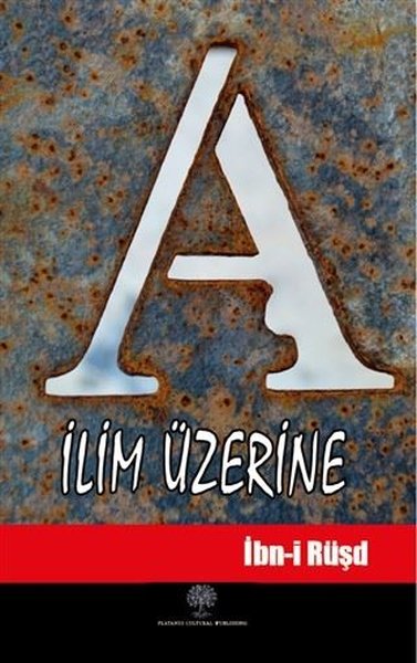 İlim Üzerine - Platanus Publishing Kitap