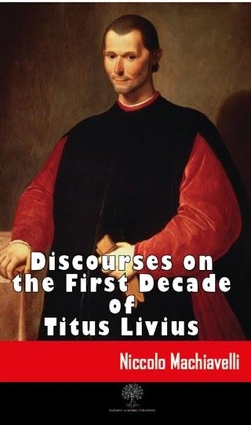 Discourses on the First Decade of Titus Livius - Platanus Publishing Kitap