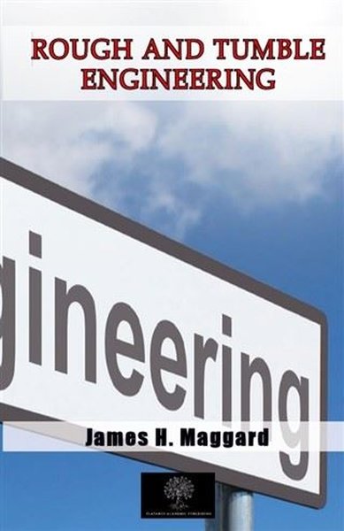 Rough and Tumble Engineering - Platanus Publishing Kitap