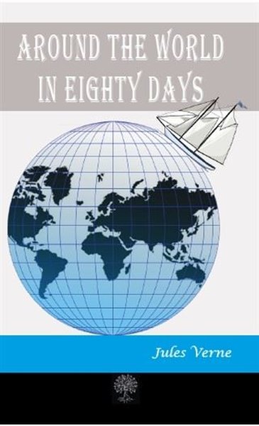Around the World in Eighty Days - Platanus Publishing Kitap