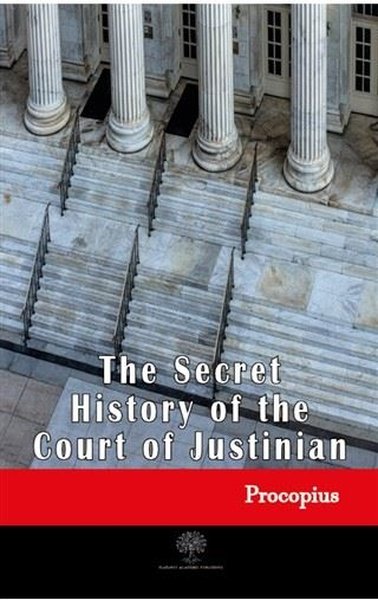 The Secret History of the Court of Justinian - Platanus Publishing Kitap