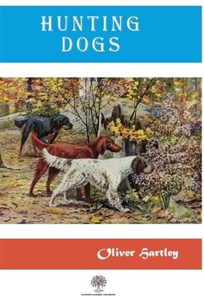 Hunting Dogs - Platanus Publishing Kitap