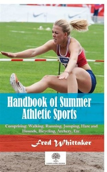 Handbook of Summer Athletic Sports - Platanus Publishing Kitap