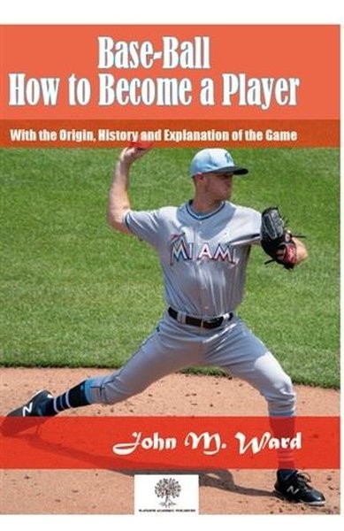 Base - Ball: How to Become a Player - Platanus Publishing Kitap