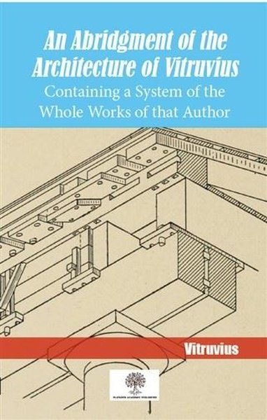 An Abridgment Of The Architecture Of Vitruvius - Platanus Publishing Kitap