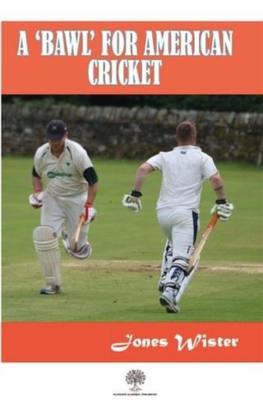 A 'Bawl' For American Cricket - Platanus Publishing Kitap