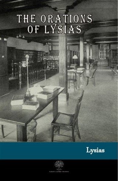 The Orations of Lysias - Platanus Publishing Kitap