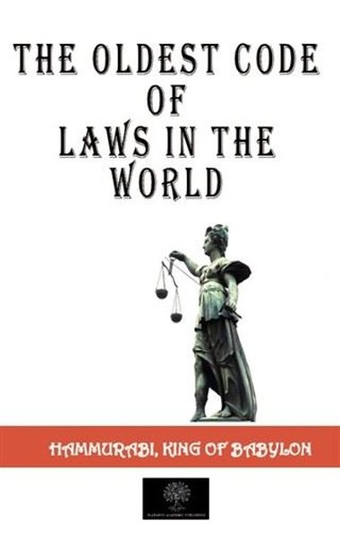 The Oldest Code Of Laws in The World - Platanus Publishing Kitap