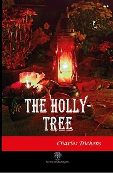 The Holly - Tree - Platanus Publishing Kitap
