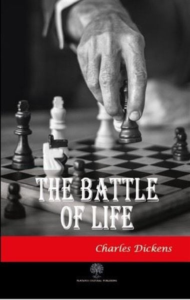 The Battle Of Life - Platanus Publishing Kitap